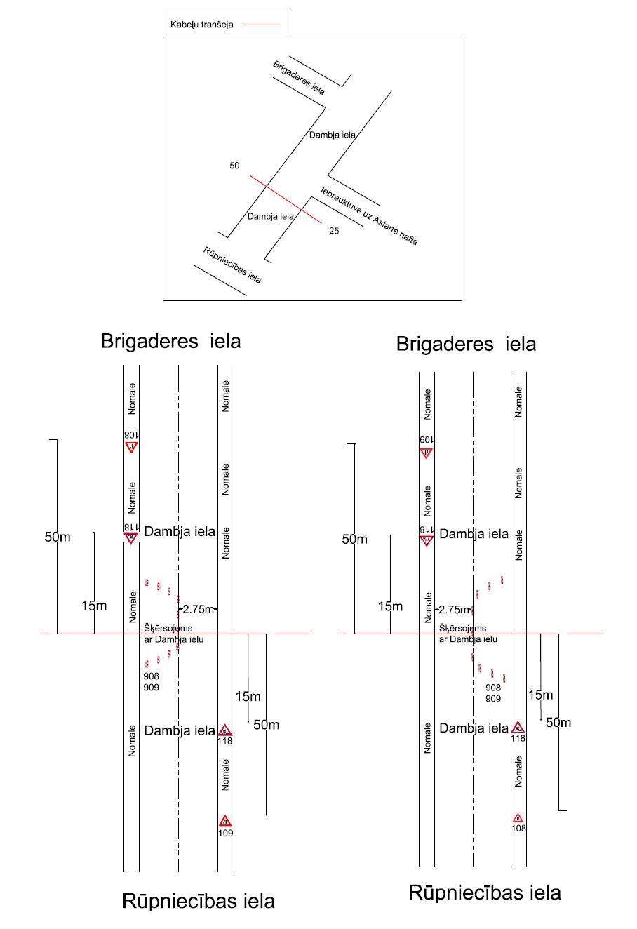 Satiksmes organizācijas shēma Dambja ielā