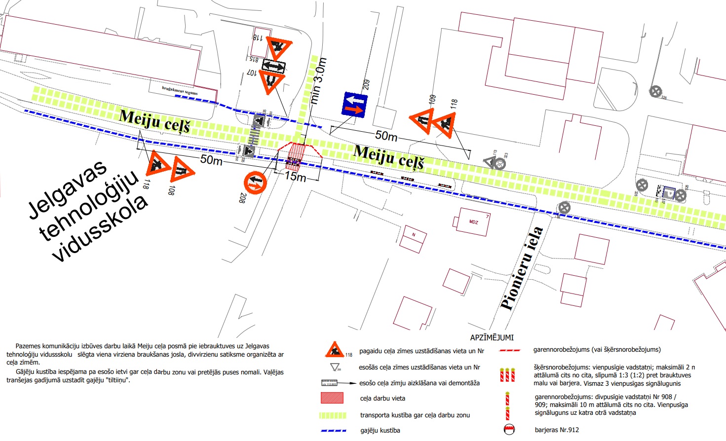 Satiksmes organizācijas shēma Meiju ceļā