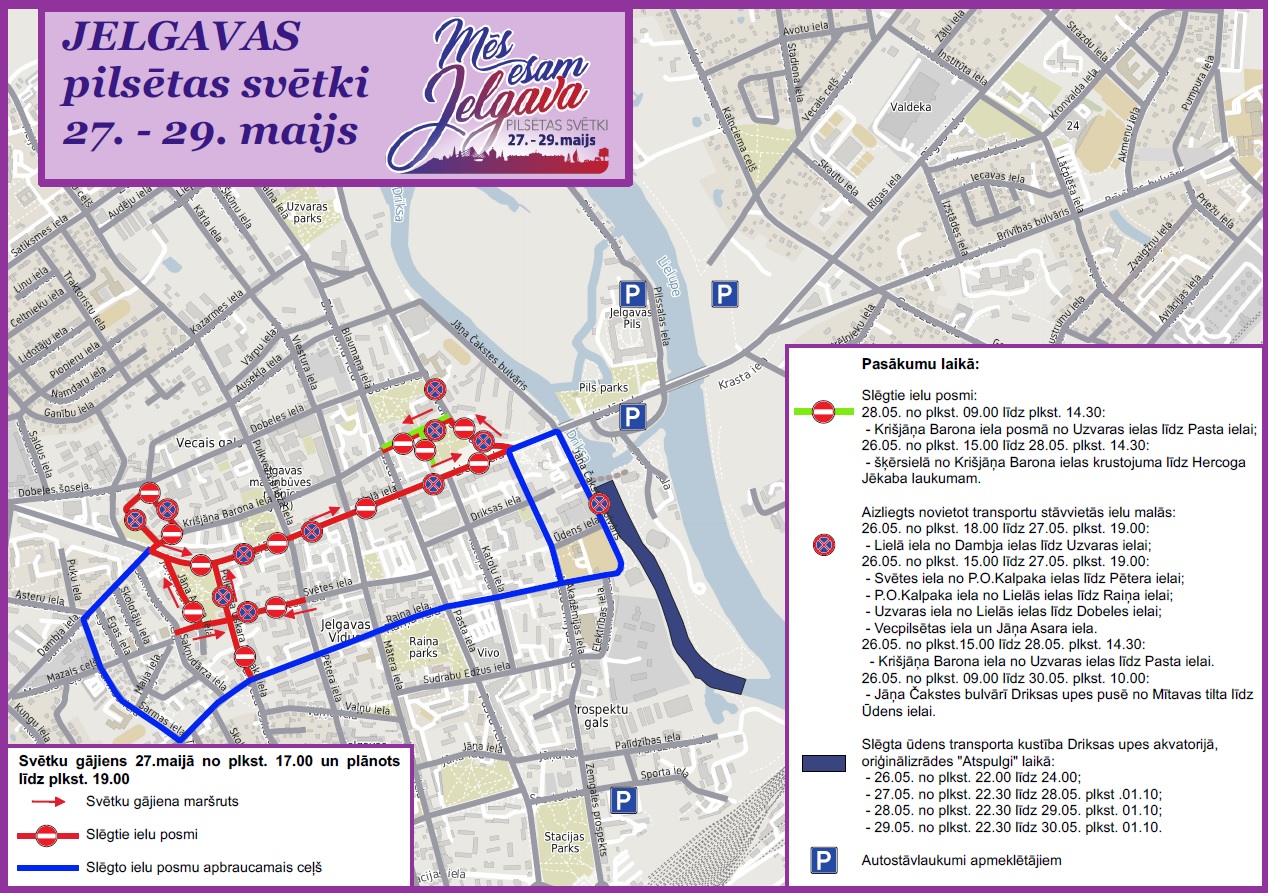Satiksmes organizācijas shēma Pilsētas svētku laikā