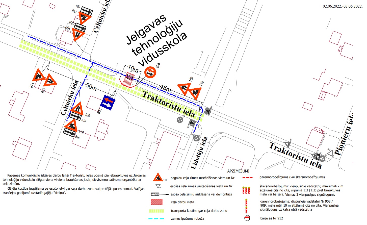 Satiksmes organizācijas shēma Traktoristu ielā no 02.06.-03.06.