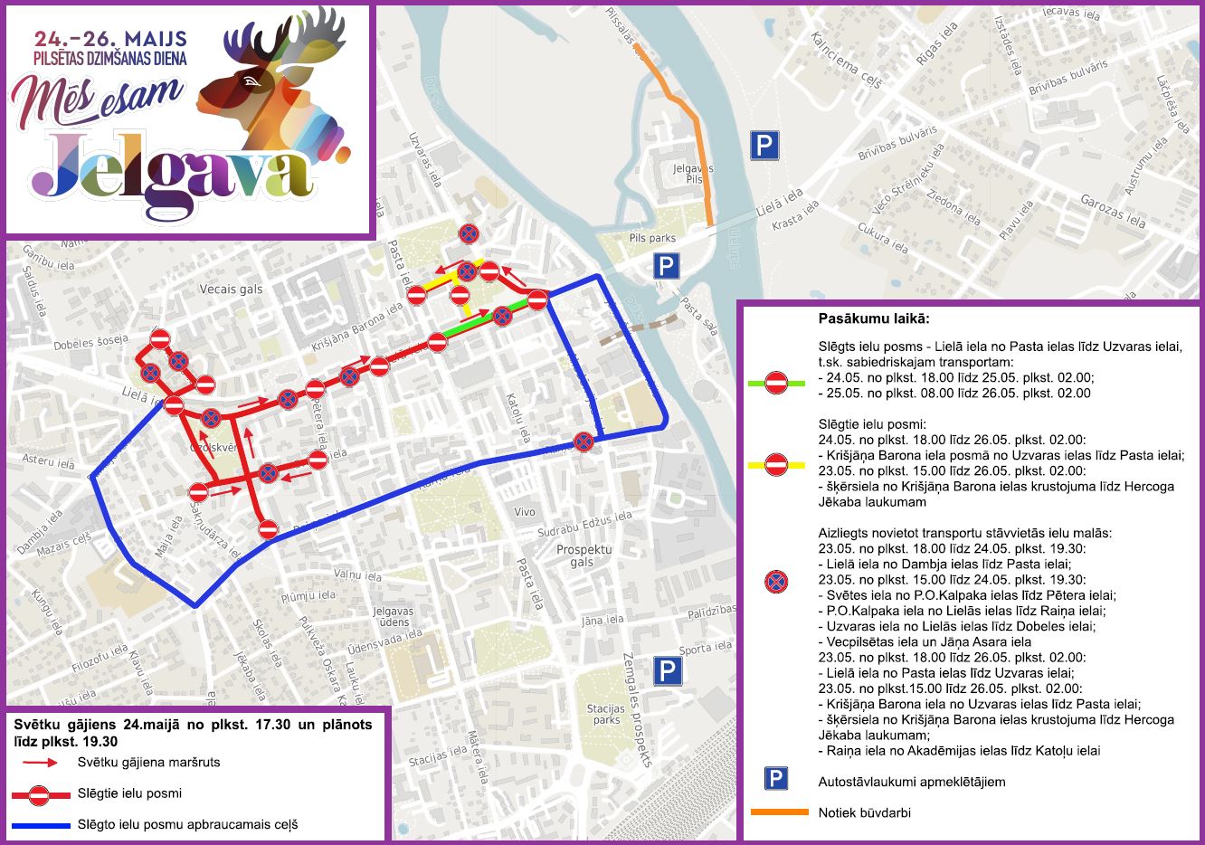 Satiksmes organizācija Pilsētas svētku gājiena laikā