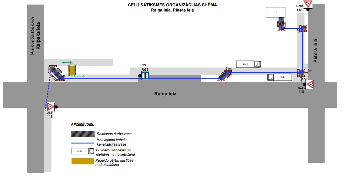 Satiksmes organizācijas shēma Raiņa un Pētera ielu krustojumā. Attēlota kabeļu trases izbūve, rakšanas zonas, tehnikas novietojums un brīdinājuma zīmes.