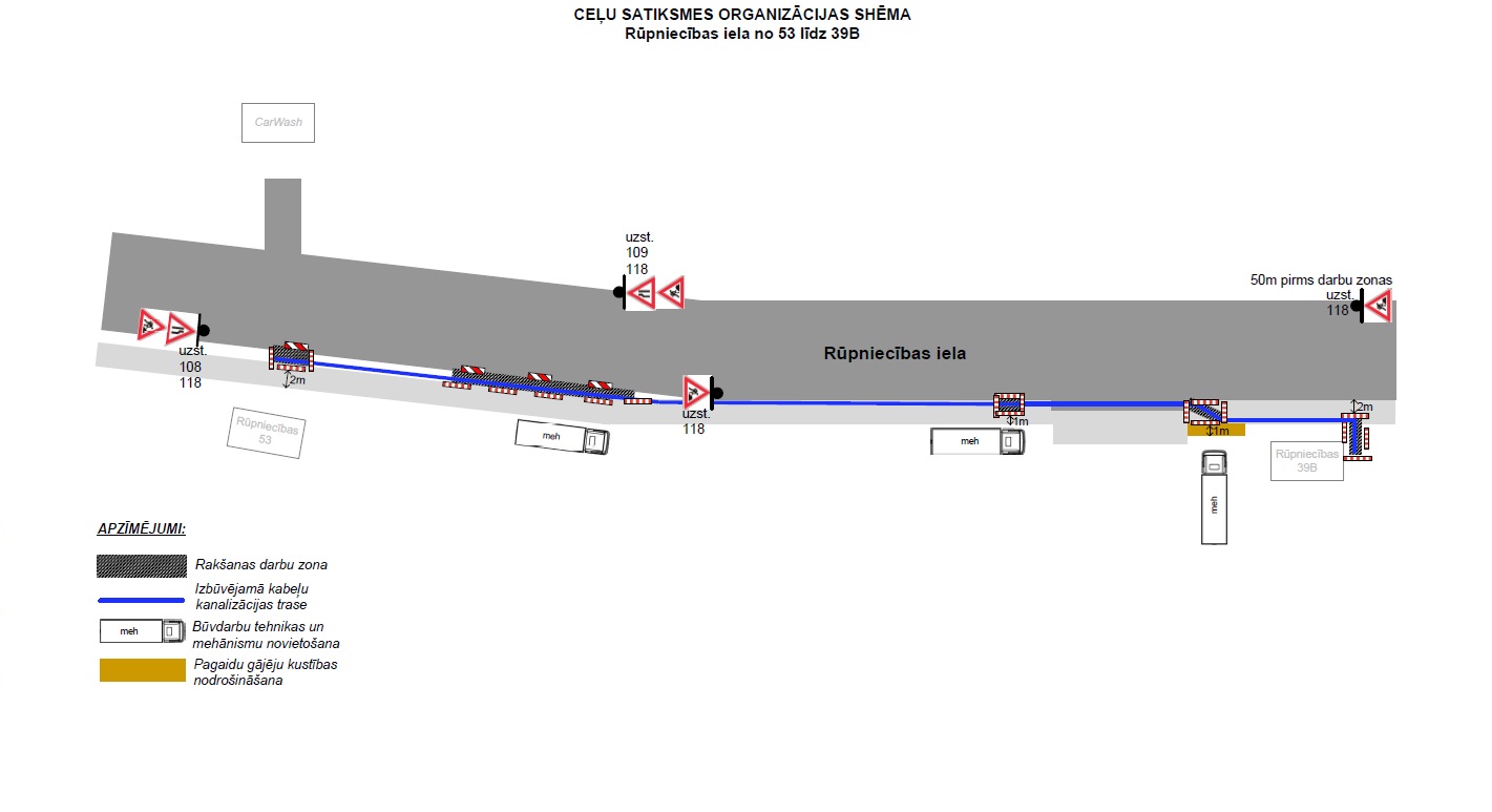Satiksmes organizācijas shēma Rūpniecības ielā. Attēlota kabeļu trases izbūve, rakšanas zonas, tehnikas novietojums un ceļa zīmes joslu sašaurinājumam.