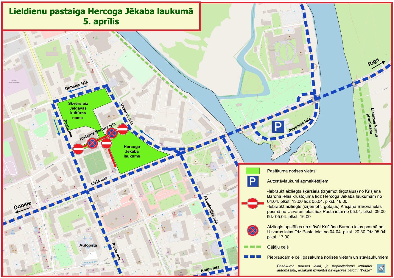 Lieldienu pasākuma satiksmes organizācijas shēma