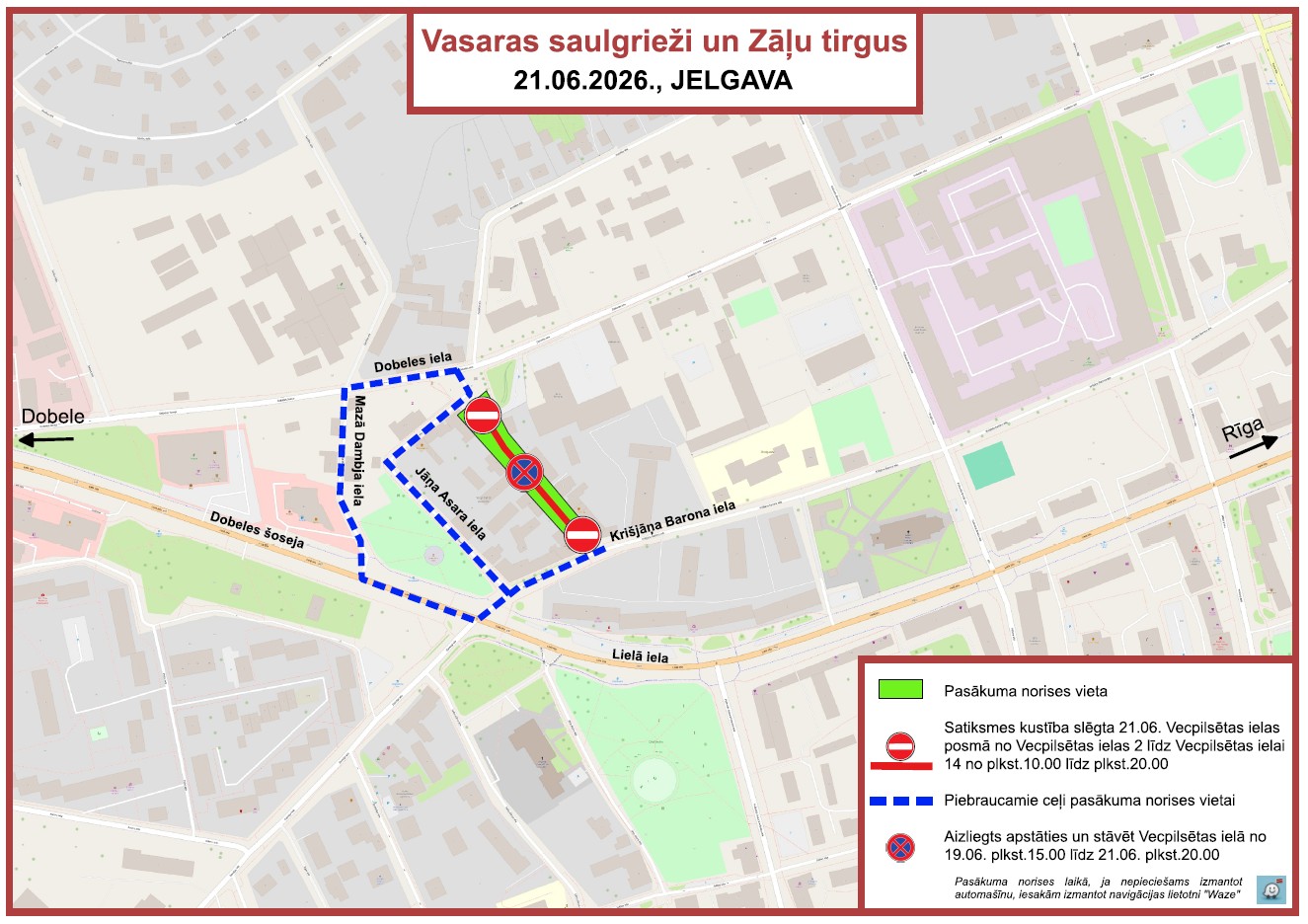 Satiksmes organizācija Vasaras saulgriežu un Zāļu tirgus pasākuma laikā Vecpilsētā