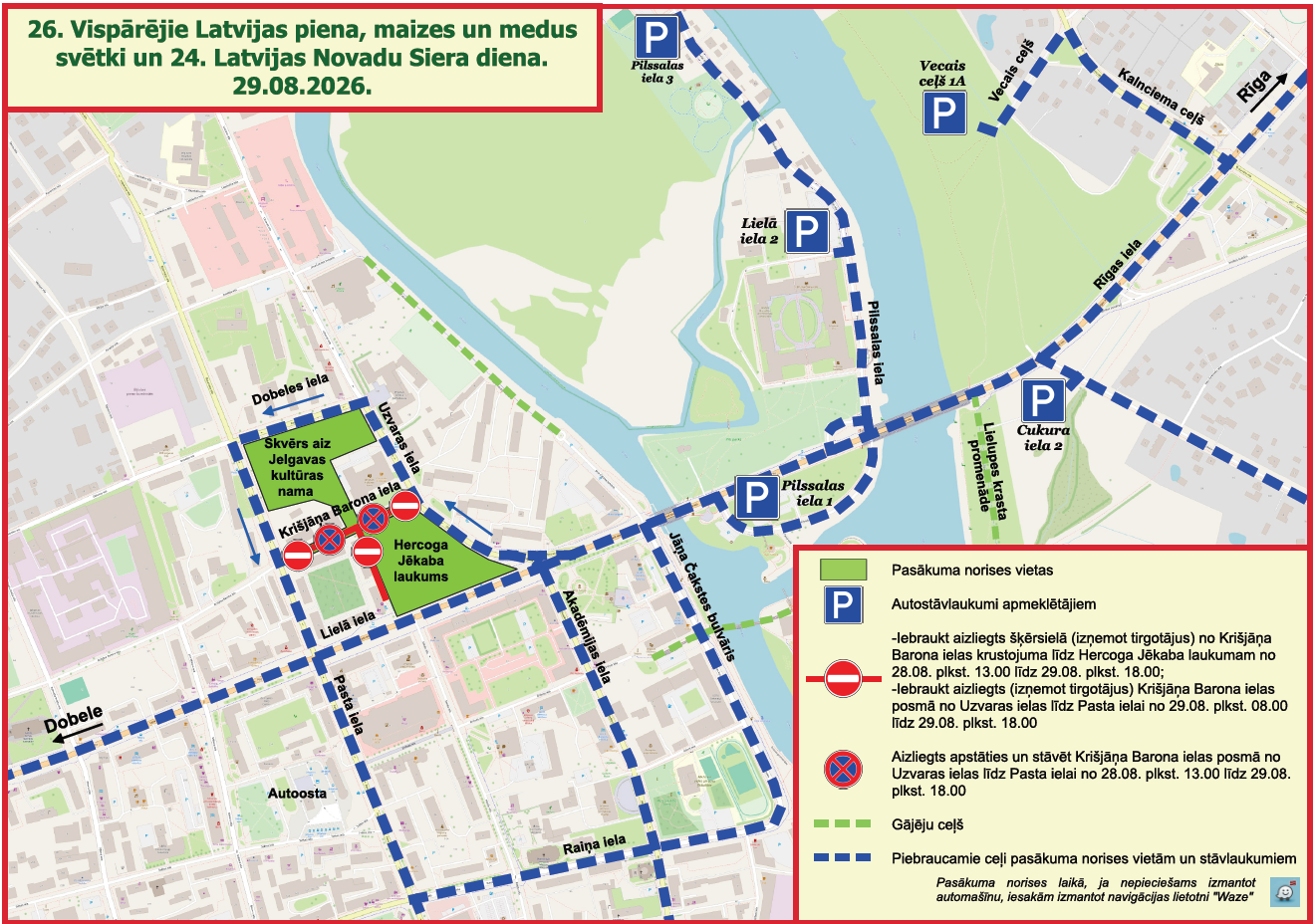 Piena, maizes un medus svētku karte Jelgavā: norises vietas, stāvlaukumi un satiksmes ierobežojumi 29.08.2026.