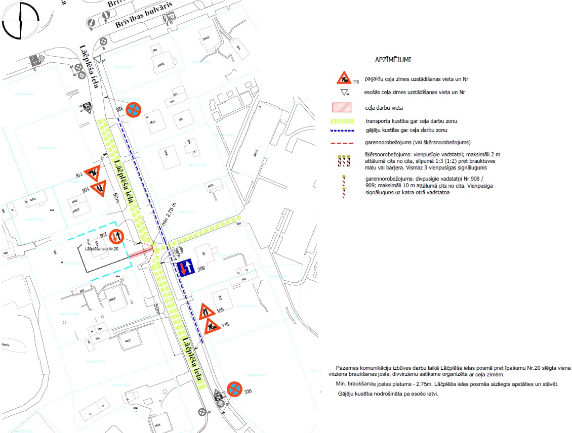 Satiksmes organizācijas shēma Lāčplēša ielā pie Lāčplēša ielas 20: ceļa remontdarbi, sašaurināta brauktuve, gājēju kustības zona un brīdinājuma, ātruma ierobežojuma un apstāšanās aizlieguma zīmes